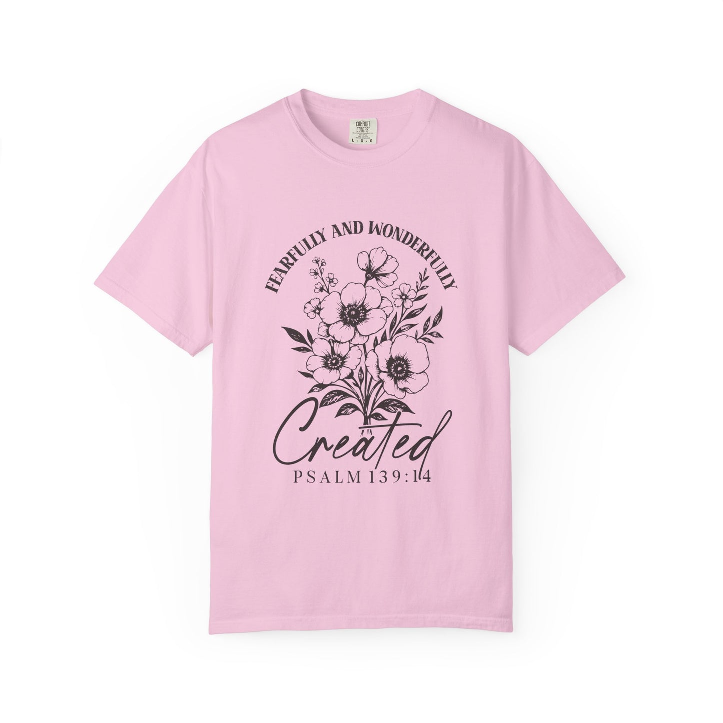 Psalm 139 T-Shirt – Comfort Colors Christian Tee, Floral Faith-Based Shirt, Created with Purpose Apparel, Gift for Believers, Inspirational Bible Verse Shirt