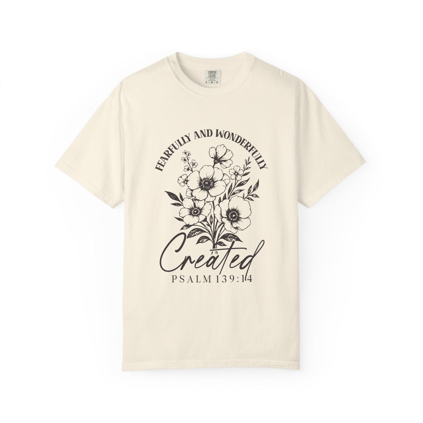 Psalm 139 T-Shirt – Comfort Colors Christian Tee, Floral Faith-Based Shirt, Created with Purpose Apparel, Gift for Believers, Inspirational Bible Verse Shirt